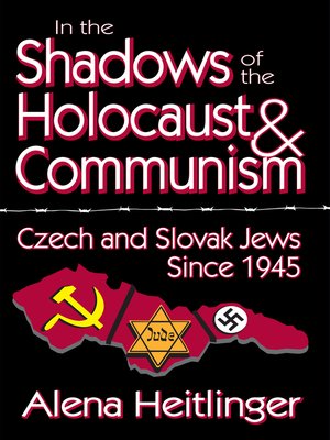 cover image of In the Shadows of the Holocaust and Communism